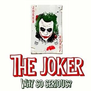 The Joker Rap (Why So Serious) - Daddyphatsnaps