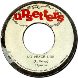 No Peace Dub - The Upsetters