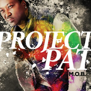 Slangin’ Butta - Project Pat