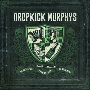 Take ’Em Down - Dropkick Murphys