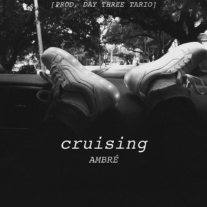 Cruising - Ambré