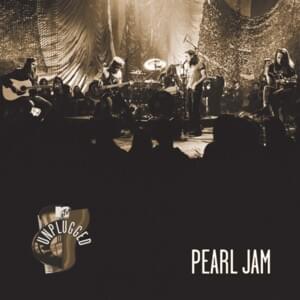 Oceans (Live MTV Unplugged) - Pearl Jam