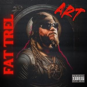 Art - Fat Trel