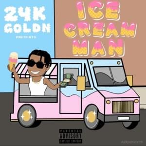 Ice Cream Man - 24kGoldn