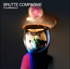 Brutte compagnie - Fulminacci