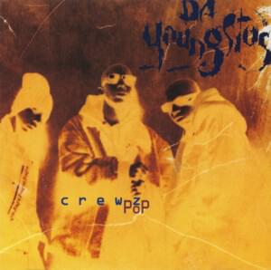 Crewz Pop - Da Youngsta's (Ft. Treach)