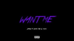 Want Me - 2FANG (Ft. Casper TNG & MOE$KI)