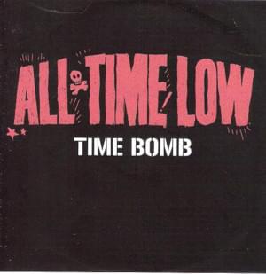 Time-Bomb - All Time Low