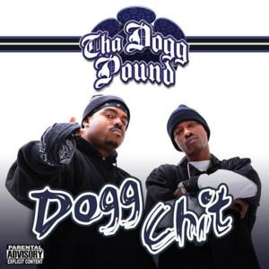 Vibe (With a Pimp) - Tha Dogg Pound (Ft. Snoop Dogg)