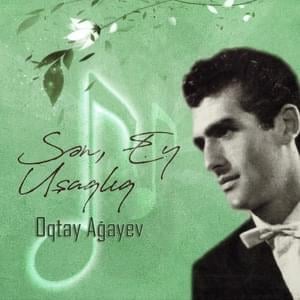 Любимая - Oqtay Ağayev