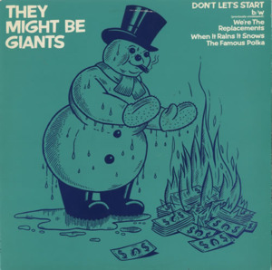 Don’t Let’s Start - They Might Be Giants