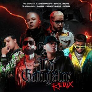 La Gángster (Remix) - Nio García, Casper Mágico & Flow La Movie (Ft. Arcángel, Bryant Myers, Darell & Noriel)