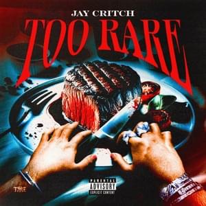 Too Rare - Jay Critch