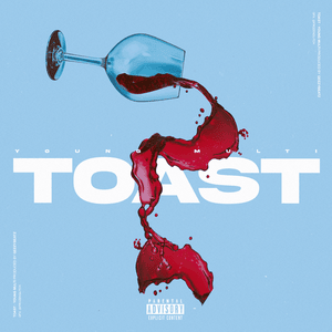 TOAST (BONUS TRACK) - Young Multi