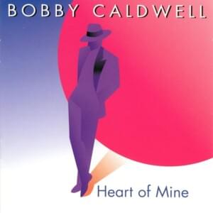 First Time - Bobby Caldwell