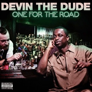 Livin’ This Life - Devin The Dude (Ft. Angela Williams)