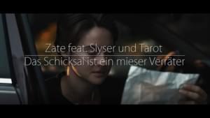 Das Schicksal ist ein mieser Verräter - Zate (Ft. Jack Center, SlySer & Tarot (Rapper))