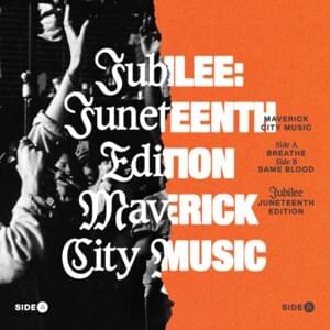 Side A: Juneteenth Intro - Maverick City Music (Ft. Lecrae)