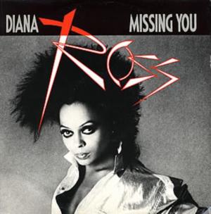 Missing You - Diana Ross