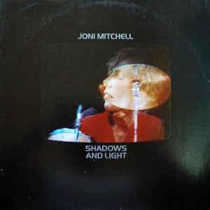 Dreamland [Shadows and Light] - Joni Mitchell