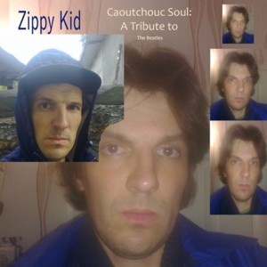 I’m Looking Through You - Zippy Kid