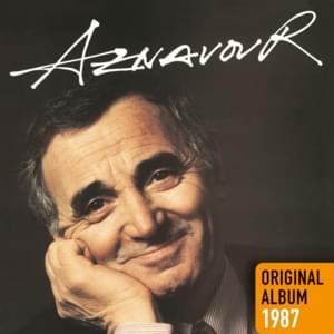 Je t’aime tant - Charles Aznavour