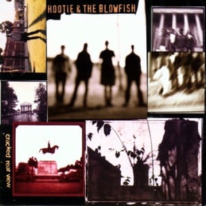 Not Even the Trees - Hootie & the Blowfish