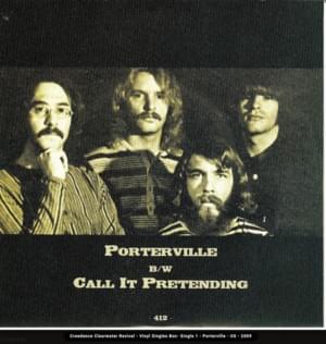 Porterville - Creedence Clearwater Revival