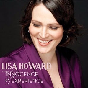 Songs of Innocence And Experience - Lisa Howard (Ft. Lisa Howard & Sebastian Arcellus)