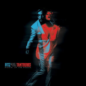 Breakin’ the Chains of Love - Fitz and The Tantrums