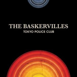 The Baskervilles (AMP LIVE REMIX) - Tokyo Police Club (Ft. Aesop Rock & Yak Ballz)