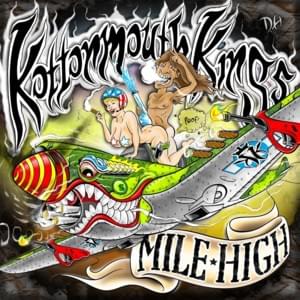 Roll Us a Joint - Kottonmouth Kings