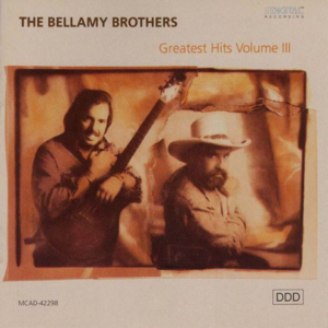 You’ll Never Be Sorry - The Bellamy Brothers