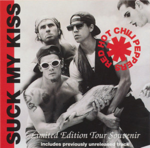 Suck My Kiss - Red Hot Chili Peppers