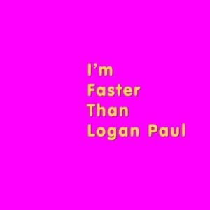 I’m Faster Than Logan Paul - Dan Bull