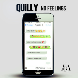 No Feelings - Quilly