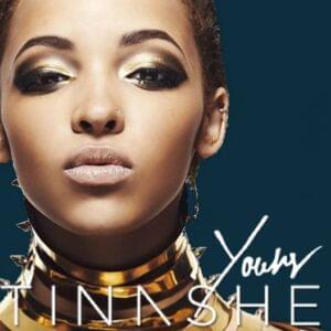 Yours - Tinashe