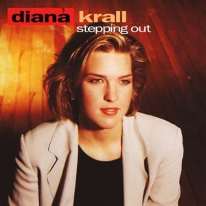 Do Nothin’ Till You Hear From Me - Diana Krall