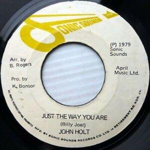 Just The Way You Are - John Holt