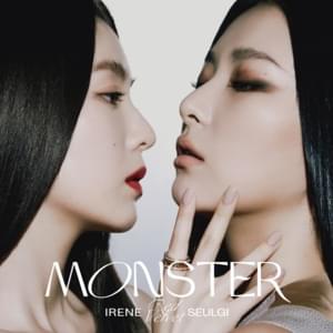 Red Velvet - IRENE & SEULGI - Monster (Romanized) - Lyrxo Romanizations