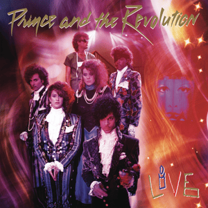 When Doves Cry (Live In Syracuse, March 30, 1985 (2022 Remaster)) - Prince and the Revolution