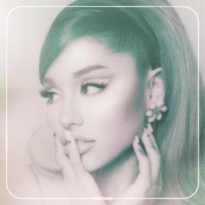 ​safety net - Ariana Grande (Ft. Ty Dolla $ign)