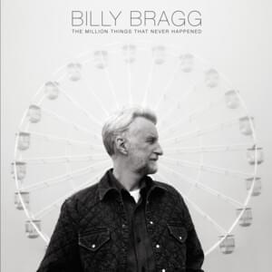 Reflections on the Mirth of Creativity - Billy Bragg