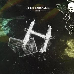 H - H.LA DROGUE