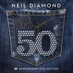 I Got the Feelin’ (Oh No, No) - Neil Diamond