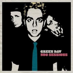 Nice Guys Finish Last (BBC Live Session) - Green Day