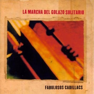 La Vida - Los Fabulosos Cadillacs