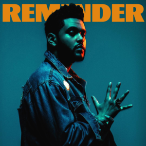 The Weeknd - Reminder (Traduction française) - Lyrxo traductions françaises