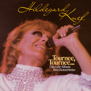 Für mich soll’s rote Rosen regnen (Live In Germany 1980) - Hildegard Knef