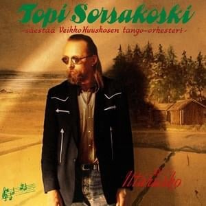 Vain Lunta Kaikkialla - Topi Sorsakoski